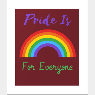 Pride Is For Everyone Posters and Art